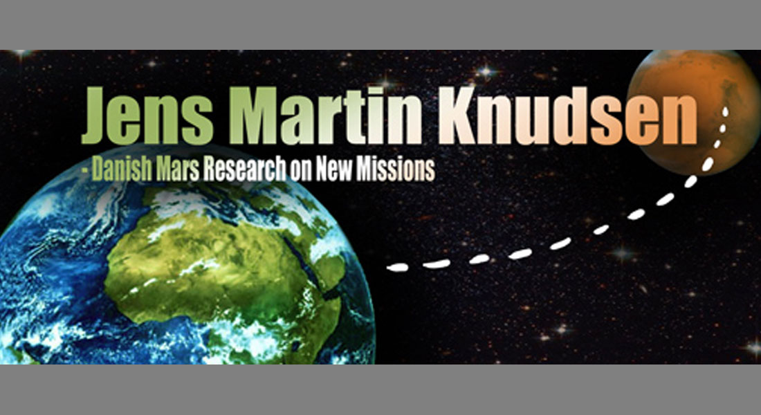Part 7 - Danish Mars Research on New Missions: