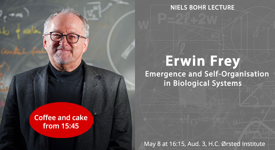 Niels Bohr Lecture by Prof. Erwin Frey