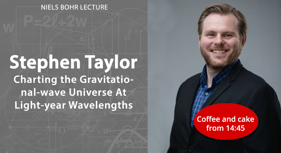 Niels Bohr Lecture by Stephen Taylor, Vanderbilt University
